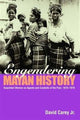 Book cover of: Engendering Mayan History. By: David Carey Jr.