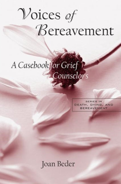 Book cover of: Voices of Bereavement. By: Joan Beder