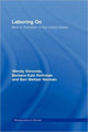 Book cover of: Laboring On. By: Barbara Katz Rothman