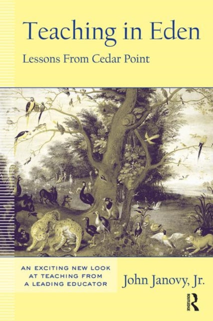 Book cover of: Teaching in Eden. By: Jr.,Joh Janovy