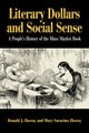 Book cover of: Literary Dollars and Social Sense. By: Mary Saracino Zboray