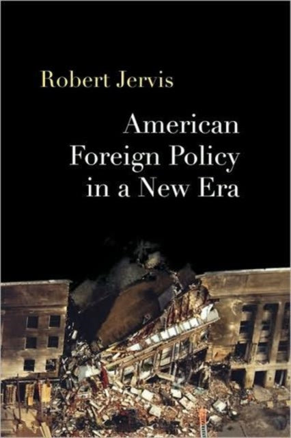 Book cover of: American Foreign Policy in a New Era