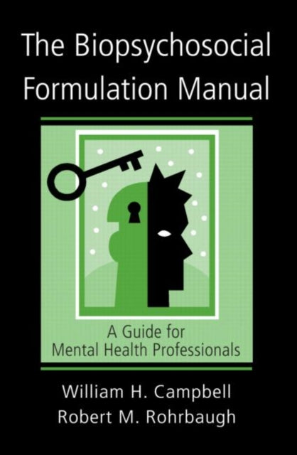 Book cover of: Biopsychosocial Formulation Manual