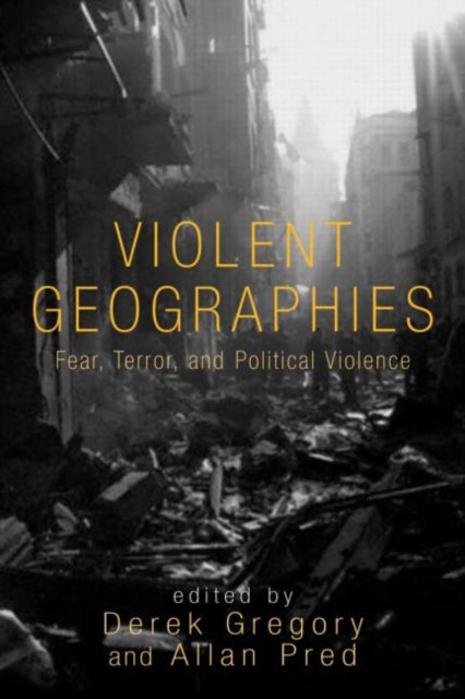 Book cover of: Violent Geographies