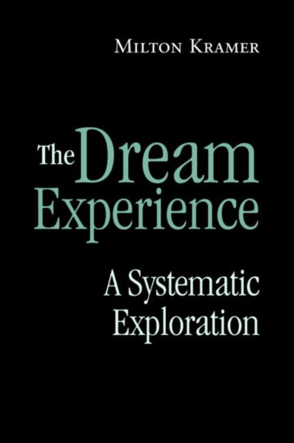 Book cover of: Dream Experience. By: Milton Kramer