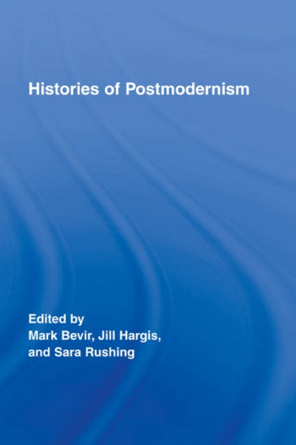 Book cover of: Histories of Postmodernism