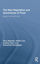 Book cover of: New Regulation and Governance of Food. By: Terry Marsden