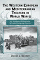 Book cover of: Western European and Mediterranean Theaters in World War II. By: Donal Sexton, Donal J. Sexton