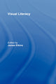 Book cover of: Visual Literacy. By: James Elkins