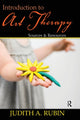Book cover of: Introduction to Art Therapy. By: Judith Rubin, Judith Aron Rubin