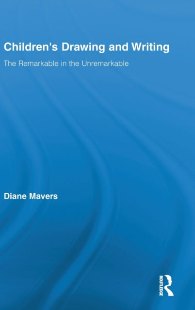 Book cover of: Children's Drawing and Writing. By: Diane Mavers