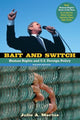 Book cover of: Bait and Switch. By: Julie Mertus