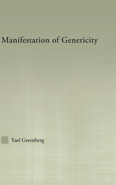 Book cover of: Manifestations of Genericity