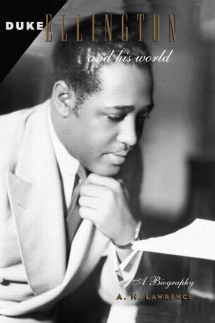 Book cover of: Duke Ellington and His World. By: Lawrence, A. H.