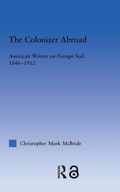 Book cover of: Colonizer Abroad