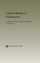 Book cover of: Cultural Identity in Kindergarten. By: Susan Laird Mody