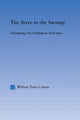 Book cover of: Slave in the Swamp. By: William Ty Cowa
