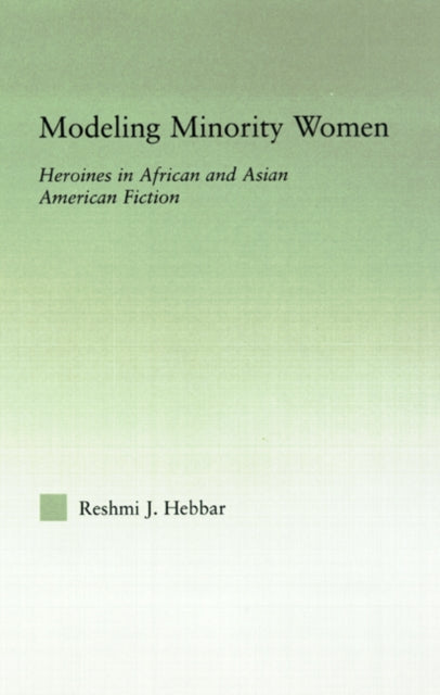 Book cover of: Modeling Minority Women