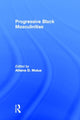 Book cover of: Progressive Black Masculinities?. By: Athena D. Mutua
