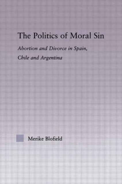 Book cover of: Politics of Moral Sin