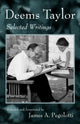 Book cover of: Deems Taylor. By: Deems Taylor, James A. Pegolotti