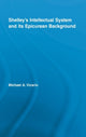 Book cover of: Shelley's Intellectual System and its Epicurean Background. By: Michael A. Vicario