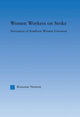 Book cover of: Women Workers on Strike. By: Roxanne Newton