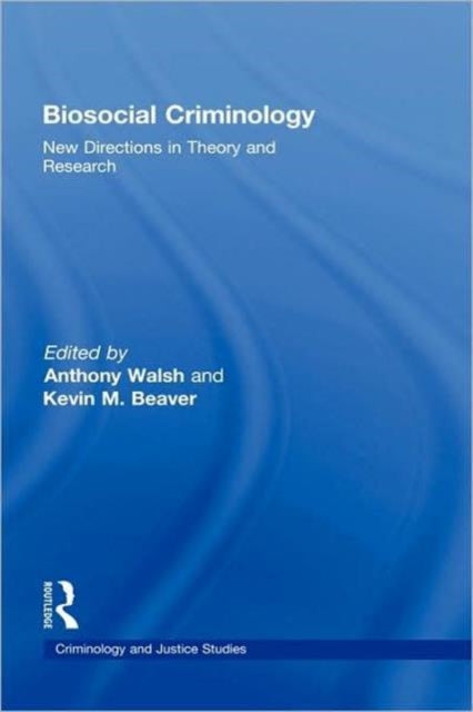Book cover of: Biosocial Criminology