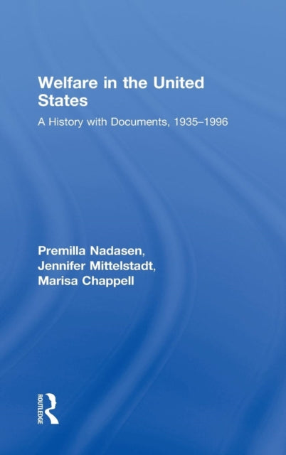 Book cover of: Welfare in the United States. By: Premilla Nadasen