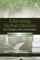 Book cover of: Educating Global Citizens in Colleges and Universities. By: Peter N. Stearns