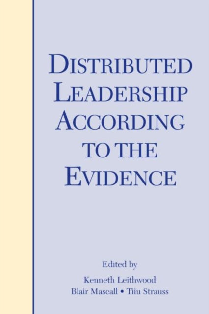 Book cover of: Distributed Leadership According to the Evidence. By: Kenneth Leithwood