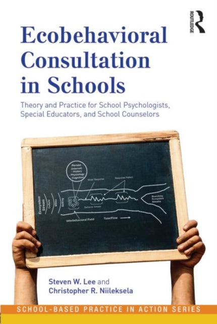 Book cover of: Ecobehavioral Consultation in Schools