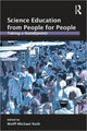 Book cover of: Science Education from People for People