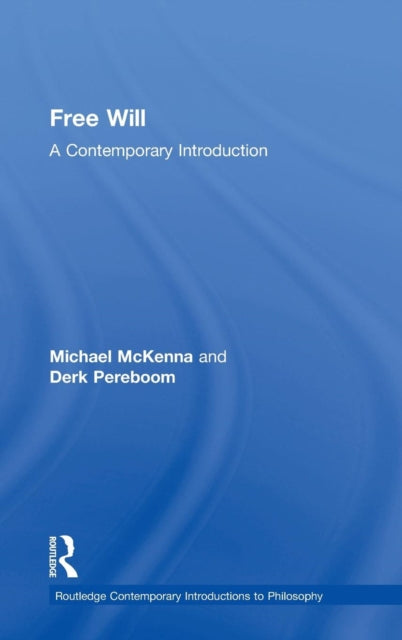 Book cover of: Free Will. By: Michael Mckenna