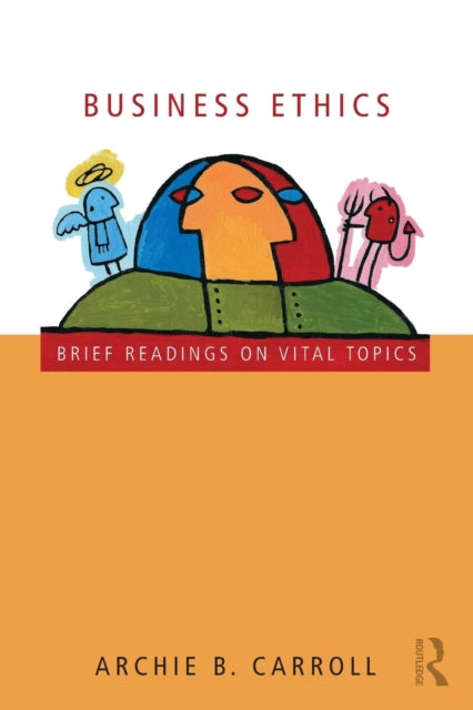 Book cover of: Business Ethics. By: Archie B. Carroll