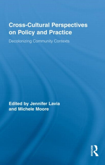 Book cover of: Cross-Cultural Perspectives on Policy and Practice