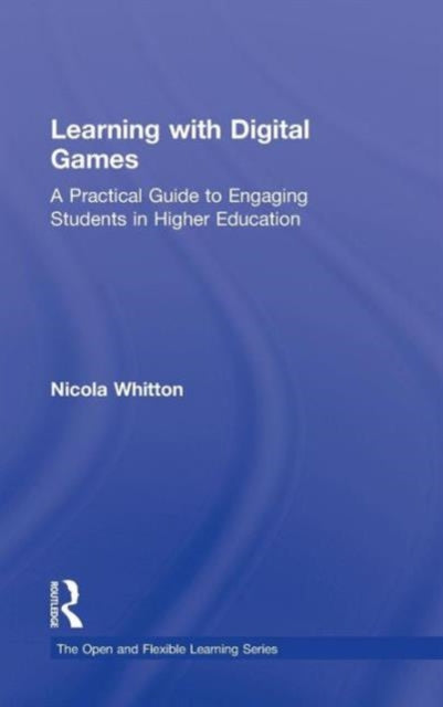Book cover of: Learning with Digital Games. By: Nicola Whitton