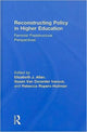 Book cover of: Reconstructing Policy in Higher Education. By: Elizabeth J. Allan