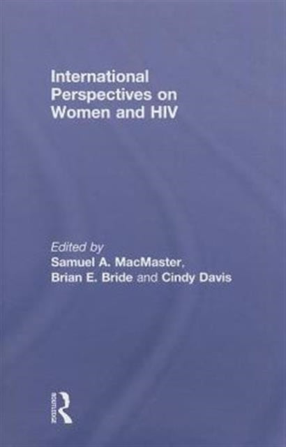 Book cover of: International Perspectives on Women and HIV