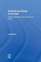 Book cover of: Rethinking Media Coverage. By: Lisa Parks