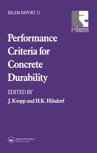 Book cover of: Performance Criteria for Concrete Durability. By: H. Hilsdorf