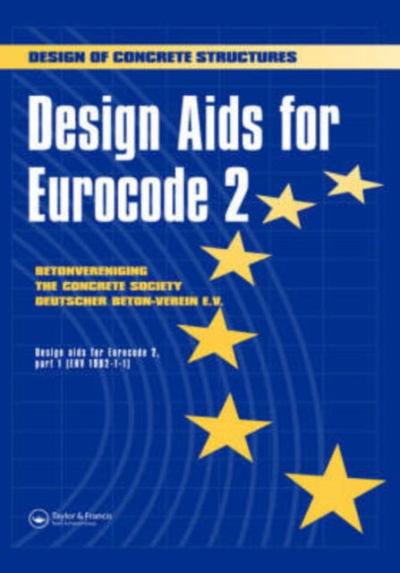 Book cover of: Design Aids for Eurocode 2. By: Concrete Soc Uk