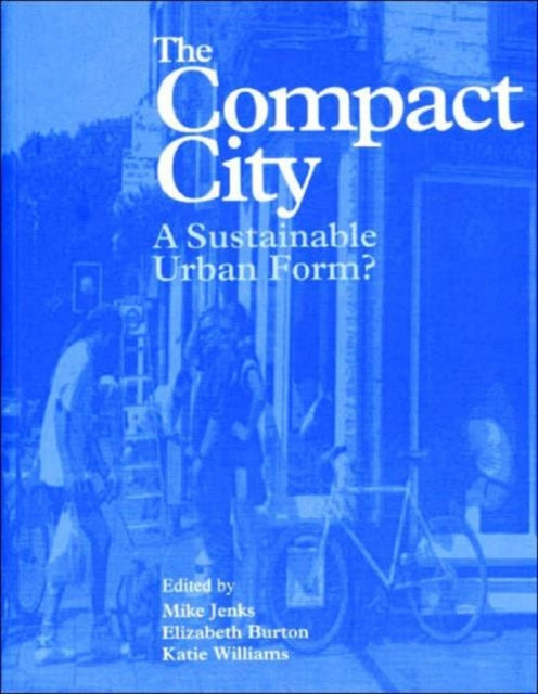 Book cover of: Compact City. By: Mike Jenks