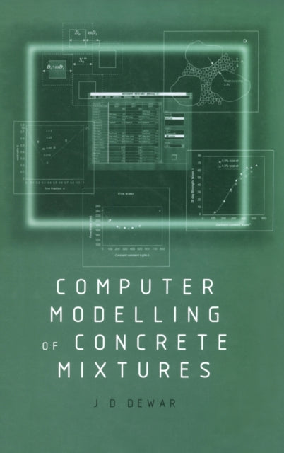 Book cover of: Computer Modelling of Concrete Mixtures. By: Joe Dewar