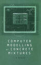 Book cover of: Computer Modelling of Concrete Mixtures. By: Joe Dewar