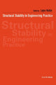 Book cover of: Structural Stability in Engineering Practice. By: Lajos Kollar