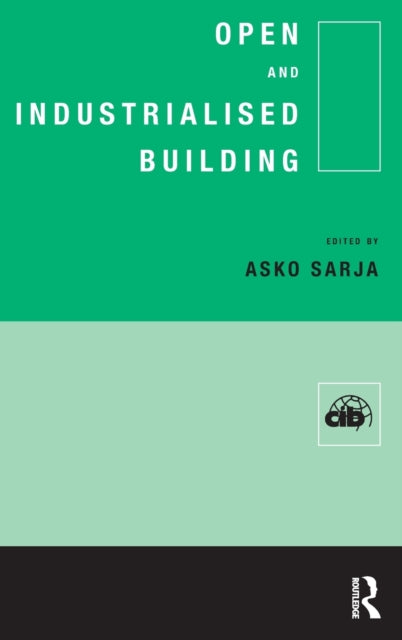 Book cover of: Open and Industrialised Building