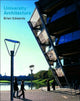 Book cover of: University Architecture. By: Brian Edwards