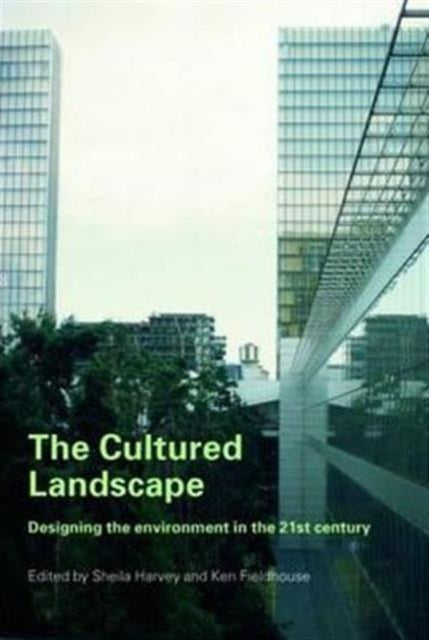 Book cover of: Cultured Landscape