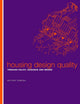 Book cover of: Housing Design Quality